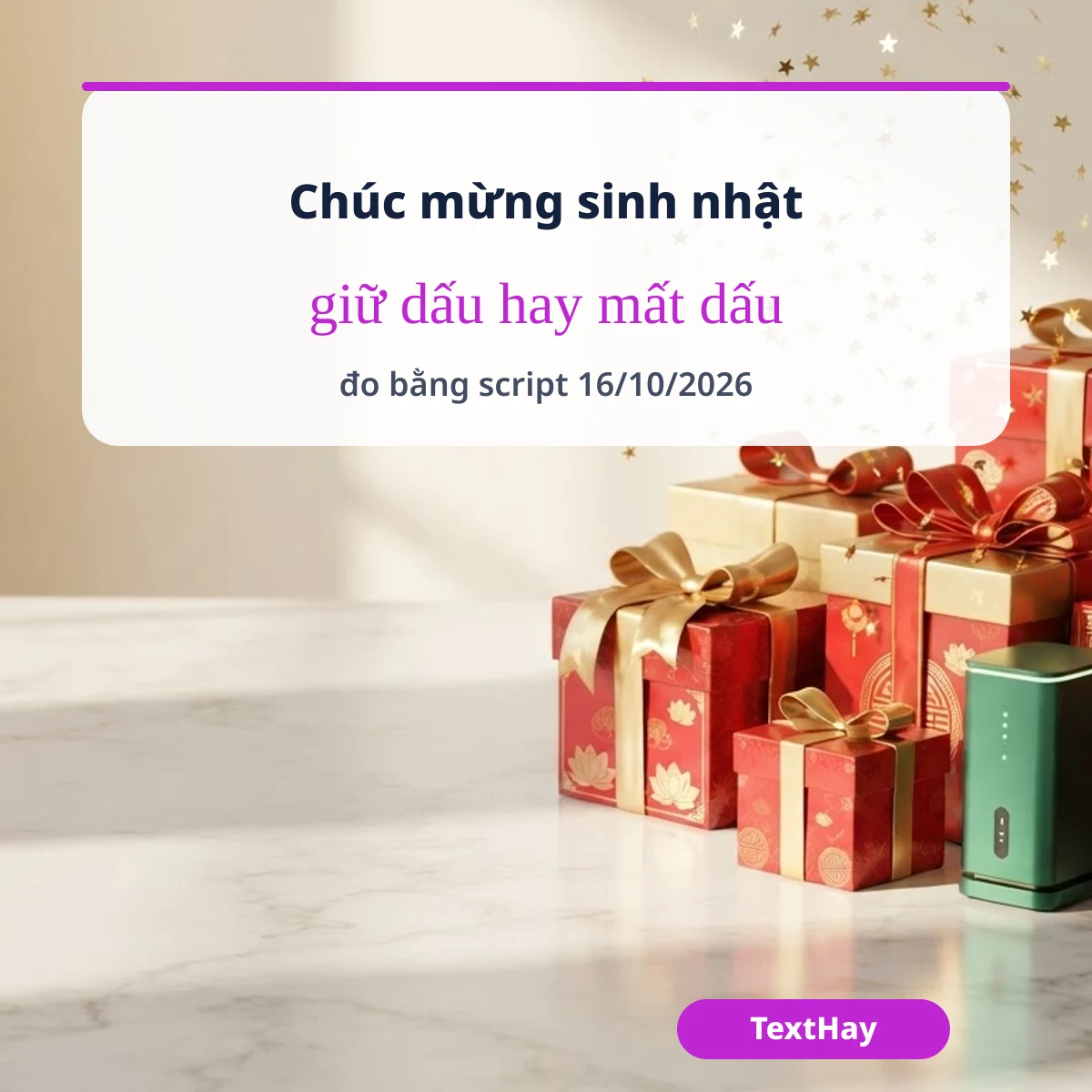 Lời chúc mừng sinh nhật tiếng Việt và bảng giữ dấu hay mất dấu