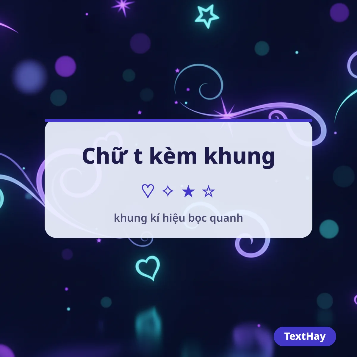 Chữ t kèm khung kí hiệu
